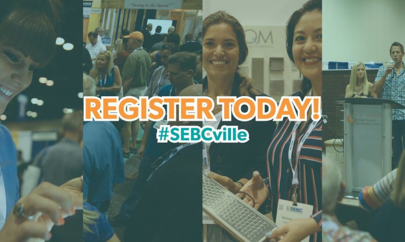Register Today for the 2016 Southeast Building Conference (SEBC)! Register Today for the 2016 Southeast Building Conference (SEBC)!