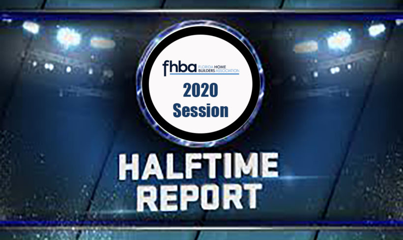 FHBA Legislative Half Time Report